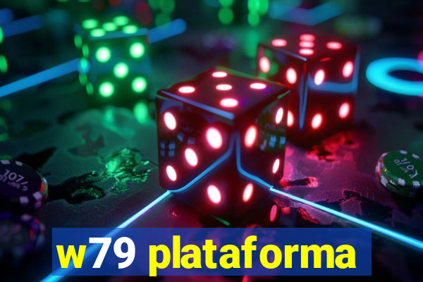 w79 plataforma